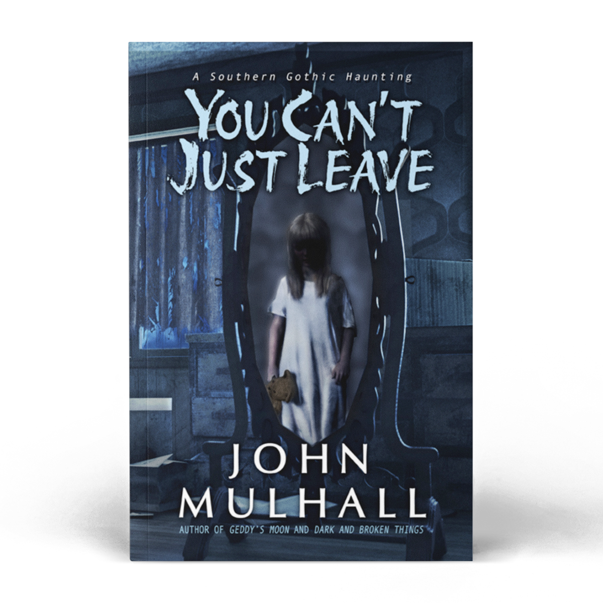 You Can't Just Leave (Signed Hardcover) PRE-ORDER