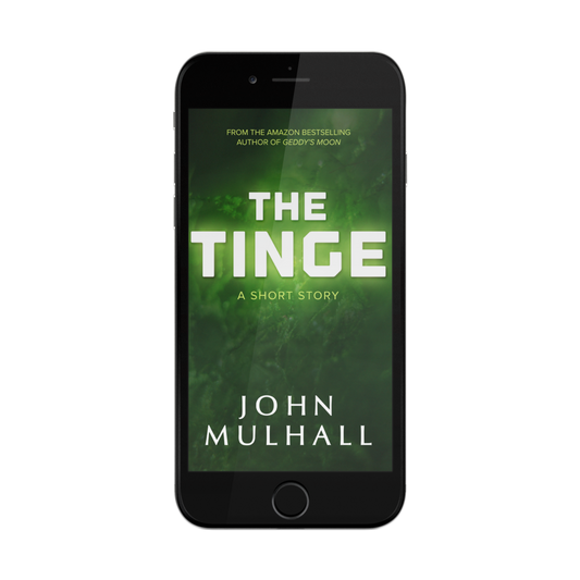 The Tinge: A Short Story (EBOOK)